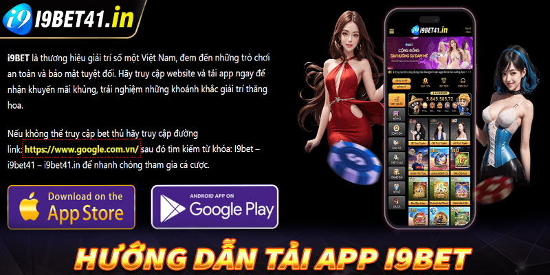 Hướng dẫn tải app i9bet về điện thoại di động